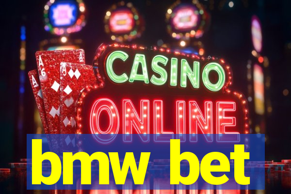 bmw bet